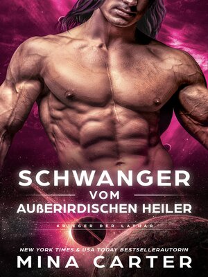 cover image of Schwanger vom außerirdischen Heiler